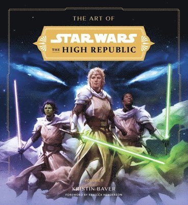 The Art of Star Wars: The High Republic: Volume II 1