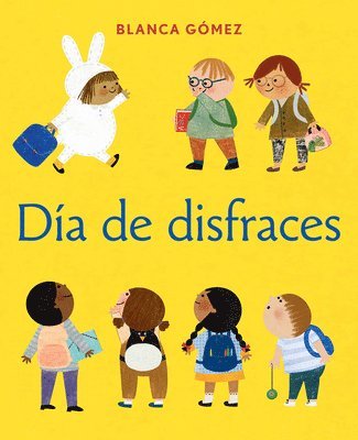 Da de disfraces (Dress-Up Day Spanish Edition) 1