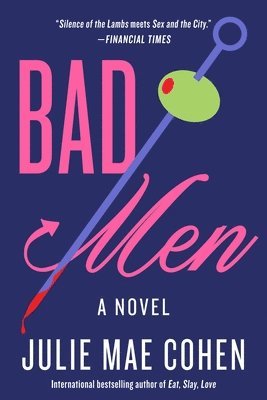 Julie Mae Cohen - Bad Men, Häftad