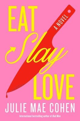 Eat, Slay, Love 1