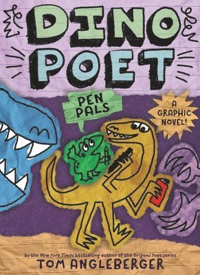 Tom Angleberger - Pen Pals (Dino Poet #2), Inbunden