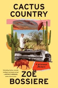bokomslag Cactus Country: A Boyhood Memoir