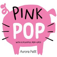 bokomslag Pink Pop (With 6 Playful Pop-Ups!)