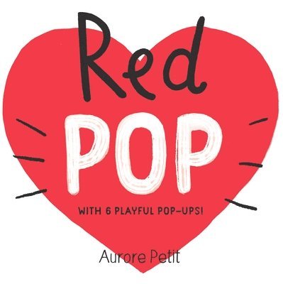 Red Pop (With 6 Playful Pop-Ups!) 1