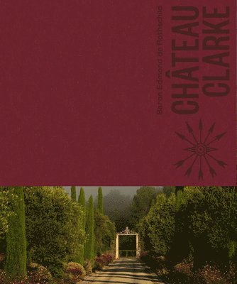 Béatrice Brasseur, Georgie Hindle, Maya Ines Touan - Château Clarke, Inbunden