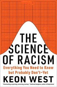 bokomslag The Science of Racism