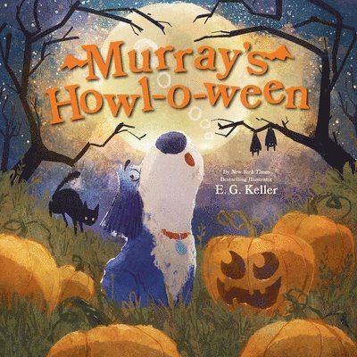 Murray's Howl-O-Ween: A Halloween Picture Book 1