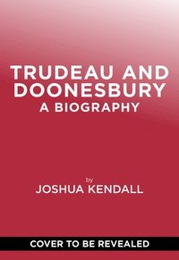 bokomslag Trudeau and Doonesbury