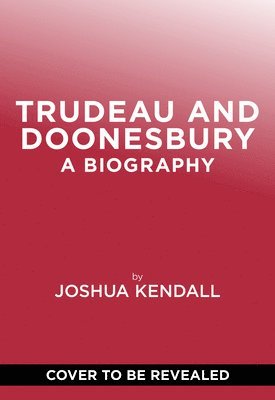 bokomslag Trudeau and Doonesbury