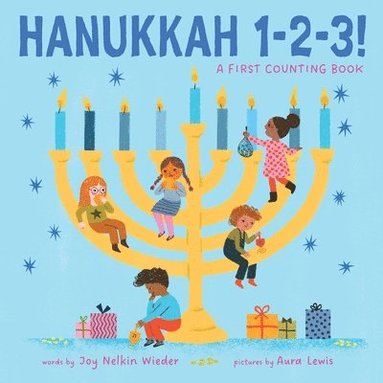 Joy Nelkin Wieder - Hanukkah 1-2-3!: A First Counting Book (A Jewish Holiday Concept Book), Kartonnage
