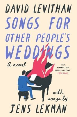 David Levithan, Jens Lekman - Songs for Other People's Weddings, Inbunden