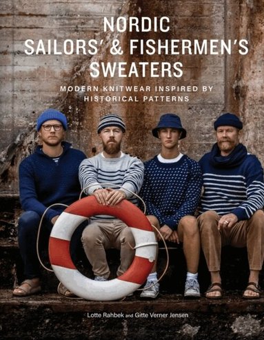 Lotte Rahbek, Gitte Verner Jensen - Nordic Sailors' & Fishermen’s Sweaters, Inbunden