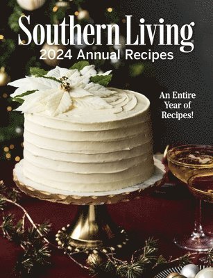 bokomslag Southern Living 2024 Annual Recipes