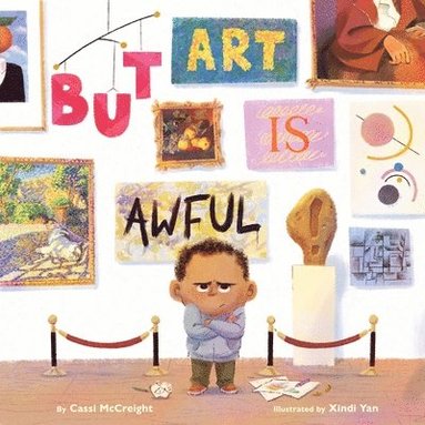 bokomslag But Art Is Awful!