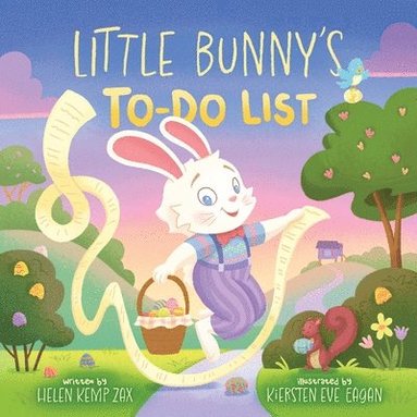 bokomslag Little Bunny's To-Do List (a Magical List Book): A Picture Book