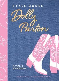 bokomslag Style Codes: Dolly Parton