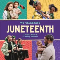 bokomslag Juneteenth (A We Celebrate Book)
