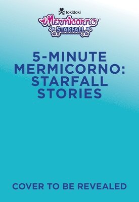 bokomslag 5-Minute Mermicorno: Starfall Stories