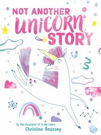 bokomslag Not Another Unicorn Story