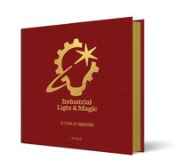 bokomslag Industrial Light & Magic: 50 Years of Innovation
