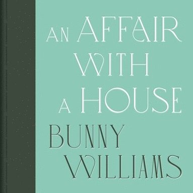 bokomslag An Affair with a House (Collector's Edition)