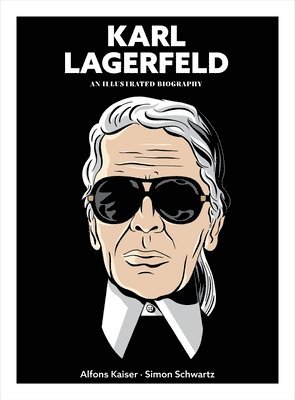 Alfons Kaiser - Karl Lagerfeld, Inbunden