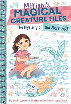 bokomslag Mystery of the Mermaid (Miriam's Magical Creature Files Book #3)