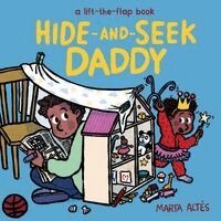 Marta Altés - Hide-and-Seek Daddy, Kartonnage. Tillgänglighet: Kommande