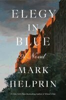 Mark Helprin - Elegy in Blue, Häftad. Tillgänglighet: Kommande