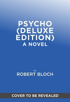 bokomslag Psycho (Deluxe Edition)