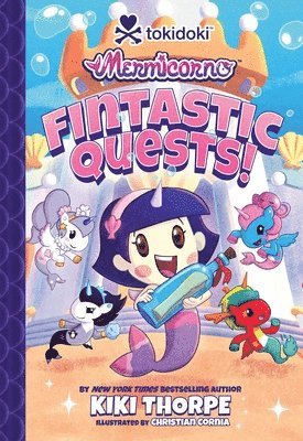 Kirsten Thorpe - Mermicorno: Fintastic Quests!, Inbunden