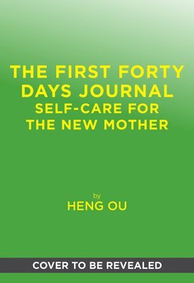 bokomslag First Forty Days Journal