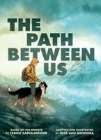 José Luis Munuera - Path Between Us, Inbunden