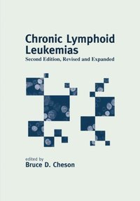 bokomslag Chronic Lymphoid Leukemias,