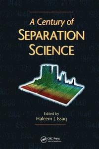 bokomslag A Century of Separation Science