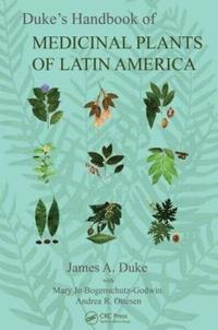 bokomslag Duke's Handbook of Medicinal Plants of Latin America