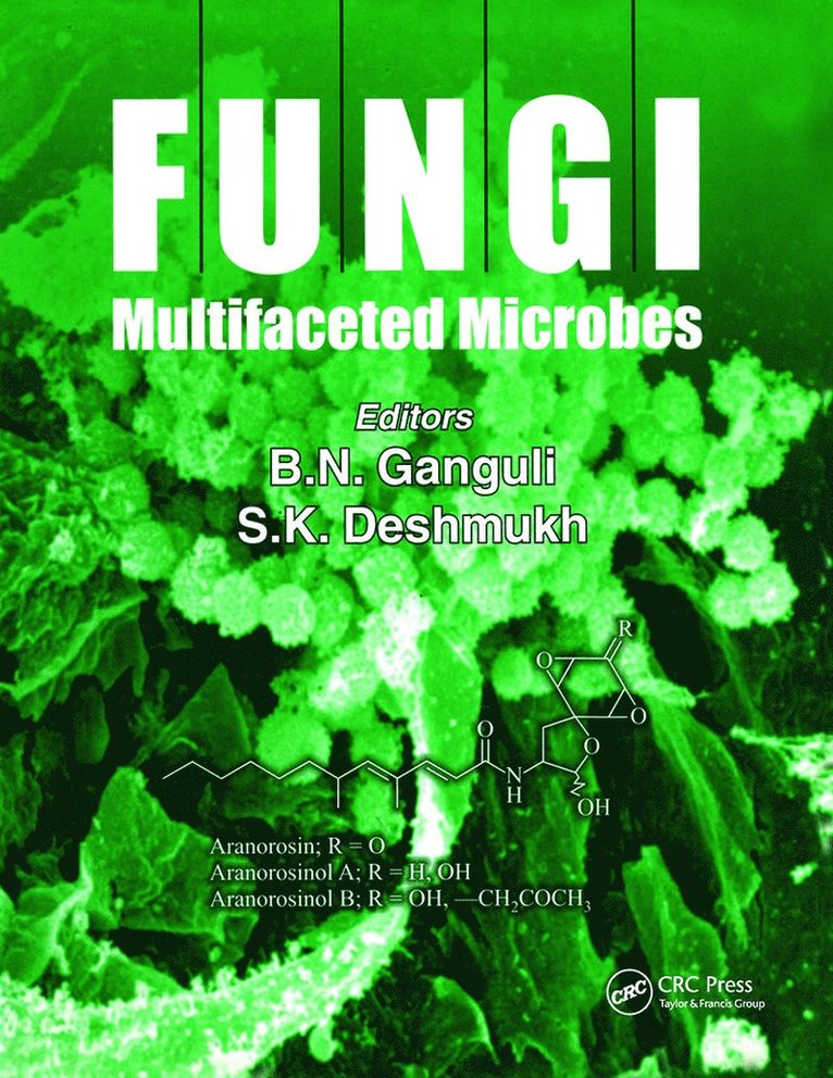 B.N. Ganguli, S.K. DESHMUKH, India) Ganguli, B.N. (Agharkar Research Institute, Pune, Maharashtra, India) DESHMUKH, S.K. (Nicholas Piramal Research Centre, Mumbai, B. N. Ganguli, S. K. Deshmukh - Fungi, Inbunden