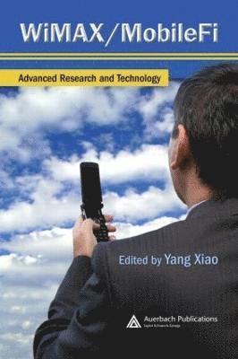Yang Xiao - WiMAX/MobileFi, Inbunden