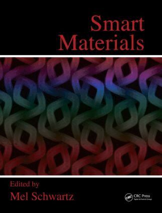 Mel Schwartz - Smart Materials, Inbunden