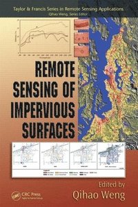 bokomslag Remote Sensing of Impervious Surfaces