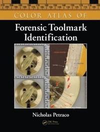 bokomslag Color Atlas of Forensic Toolmark Identification