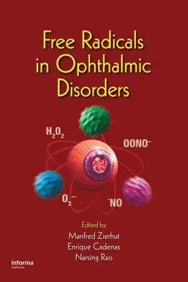 Free Radicals in Ophthalmic Disorders 1