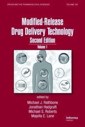 Michael Rathbone, Jonathan Hadgraft, Michael S. Roberts, Majella E. Lane, United Kingdom) Hadgraft, Jonathan (University of London, Bedford Park) Roberts, Michael S. (University of South Australia, UK) Lane, Majella E. (University College London, School of Pharmacy - Modified-Release Drug Delivery Technology, Inbunden