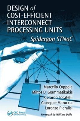 Design of Cost-Efficient Interconnect Processing Units 1
