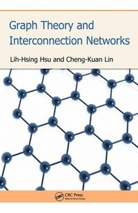 bokomslag Graph Theory and Interconnection Networks