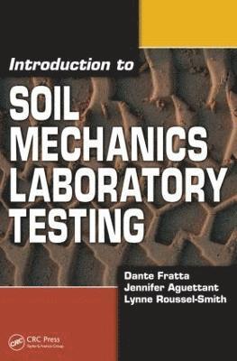 Introduction to Soil Mechanics Laboratory Testing 1