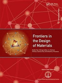 bokomslag Frontiers in the Design of Materials