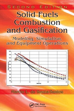 Marcio L. de Souza-Santos - Solid Fuels Combustion and Gasification, Inbunden