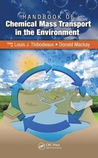 bokomslag Handbook of Chemical Mass Transport in the Environment