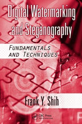 Frank Y. Shih - Digital Watermarking and Steganography, Inbunden